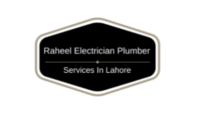 Raheel Electrician Plumber Services In Lahore